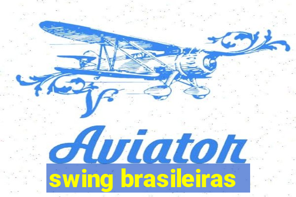 swing brasileiras